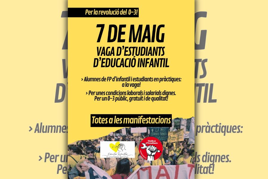 7 de maig. Vaga estatal de treballadores i estudiants d'educació infantil